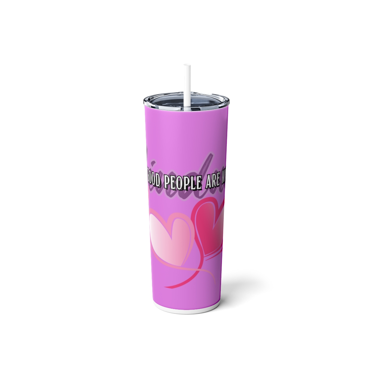 Good People are Kind | Skinny Steel Tumbler with Straw, 20oz - White, 20oz, Glossy